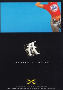 Dressed to House