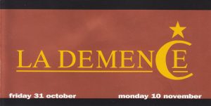 La Demence 10 31 a