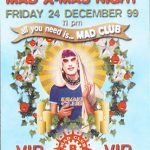 Mad Club 1999 12 24 a